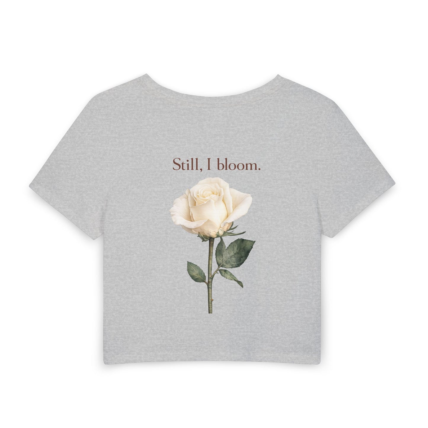 Still, I Bloom Women's Tee—Adi Bloom